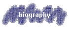 biography