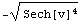 -Sech[v]^4^(1/2)