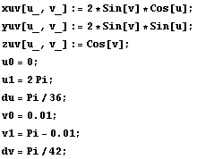 xuv[u_, v_] := 2 * Sin[v] * Cos[u] ; yuv[u_, v_] := 2 * Sin[v] * Sin[u] ; zuv[u_, v_] := Cos[v ... wBox[{RowBox[{v0, =, 0.01}], ;}] RowBox[{RowBox[{v1, =, RowBox[{Pi, -, 0.01}]}], ;}] dv = Pi/42 ; 