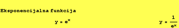 Eksponencijalna funkcija&nbsp;&nbsp;&nbsp;&nbsp;&nbsp;&nbsp;&nbsp;&nbsp;&nbsp; ... nbsp;&nbsp;&nbsp;&nbsp;&nbsp;&nbsp;&nbsp;&nbsp;&nbsp;&nbsp;&nbsp;&nbsp;&nbsp;&nbsp;&nbsp;y = 1/e^x