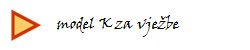      model K za vje�be