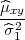 ^μxy-
σ^21