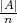 |A|
 n