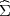 ^Σ