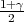 1+-γ
 2