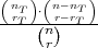 ( nT)⋅(n-nT )
--rT--(nr-)rT--
      r
