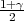 1+2γ