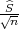  ^
√Sn-
