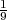1
9