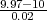 9.97--10
 0.02