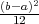 (b-a)2
  12