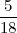 5
---
18